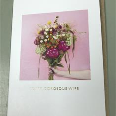 My Gorgeous Wife Card